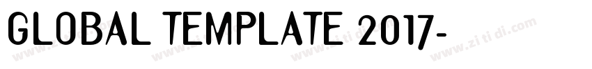 GLOBAL TEMPLATE 2017字体转换